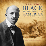 Black Reconstruction in America: An Essay Toward a History of the Part Which Black Folk Played in the Attempt to Reconstruct Democracy in America, 186