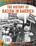 The History of Racism in America