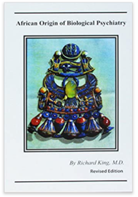 African Orgin of Biological Psychiatry