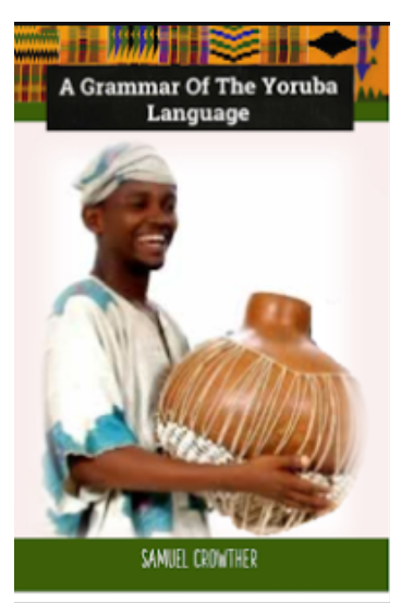 A Grammar of the Yoruba Grammar