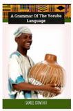 A Grammar of the Yoruba Grammar