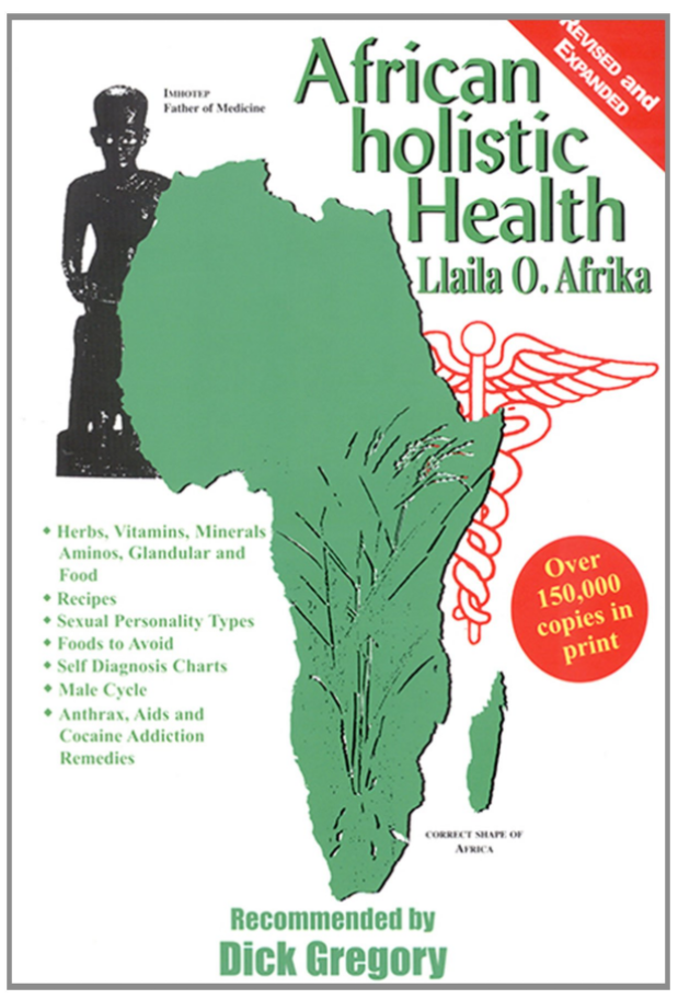 African Holistic Health by Llaila Afrika