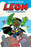 Leon the Extraordinary: A Graphic Novel