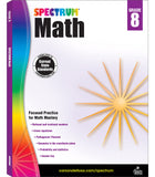 Spectrum 8th Grade Math Workbook, Geometry, Rational and Irrational Numbers, Pythagorean Theorem, Statistics, Linear Equations, Spectrum Grade 8 Math Workbook for Classroom or Homeschool Curriculum