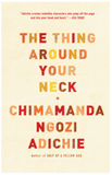 The Thing Around Your Neck