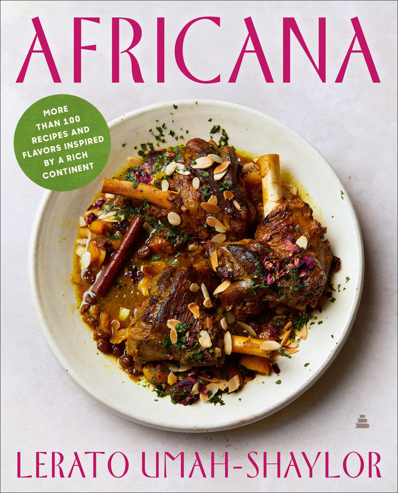 Africana: More than 100 Recipes and Flavors Inspired by a Rich Continent