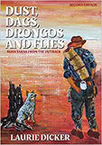Dust, Dags, Drongos and Flies