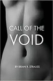 Call of the Void