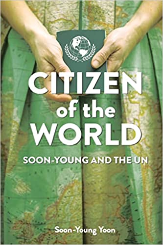 Citizen of the World: Soon-Young and the U.N.