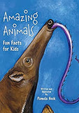 Amazing Animals: Fun Facts for Kids