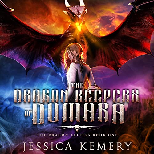 The Dragon Keepers of Dumara
