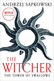 The Tower of Swallows (The Witcher Book 6