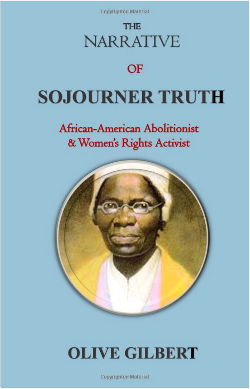 The Narrative of Sojourner Truth