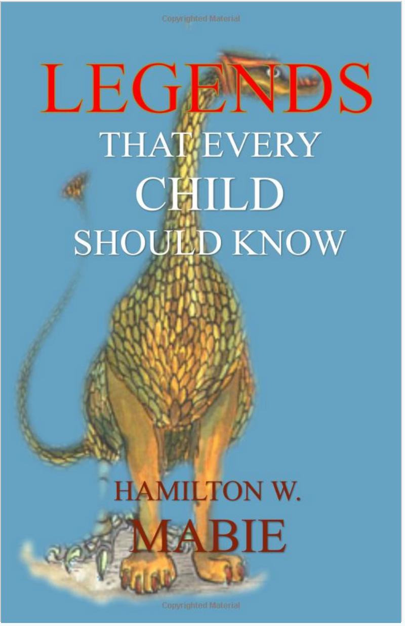 Legends That Every Child Should Know