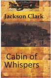 Cabin of Whispers