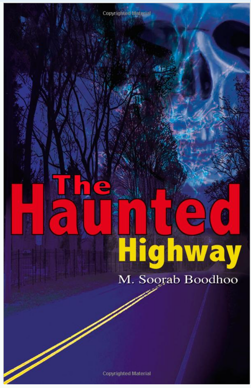 The Haunted Highway
