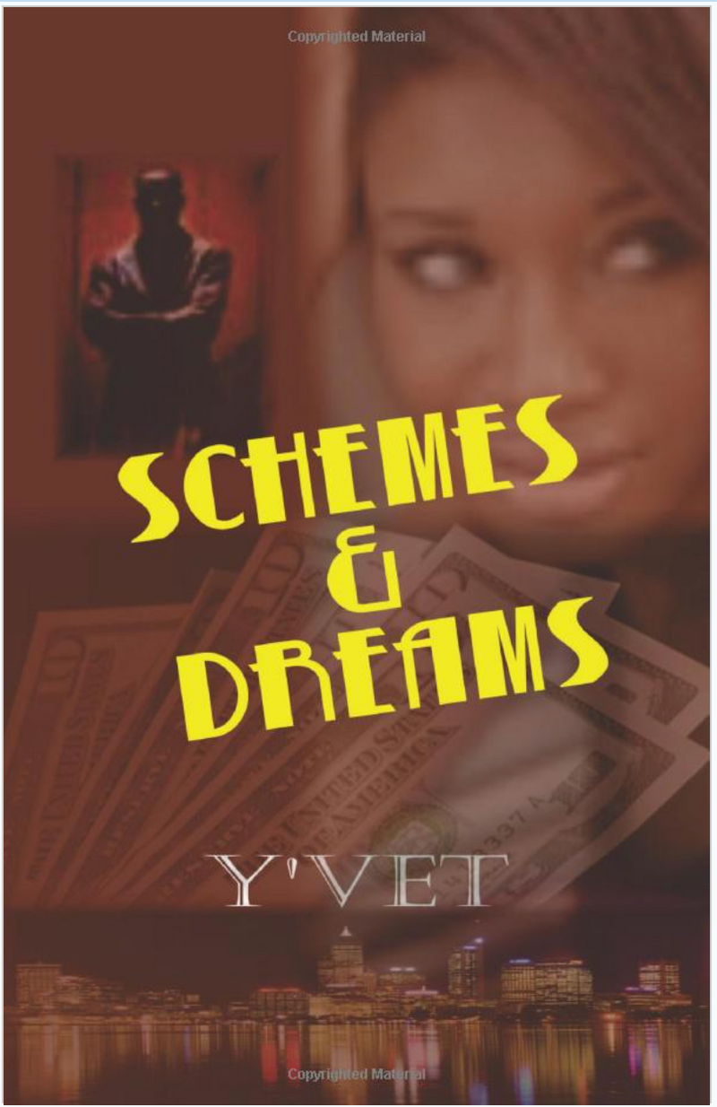 Schemes And Dreams