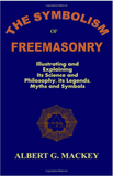 The Symbolism of Freemasonry