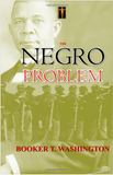The Negro Problem
