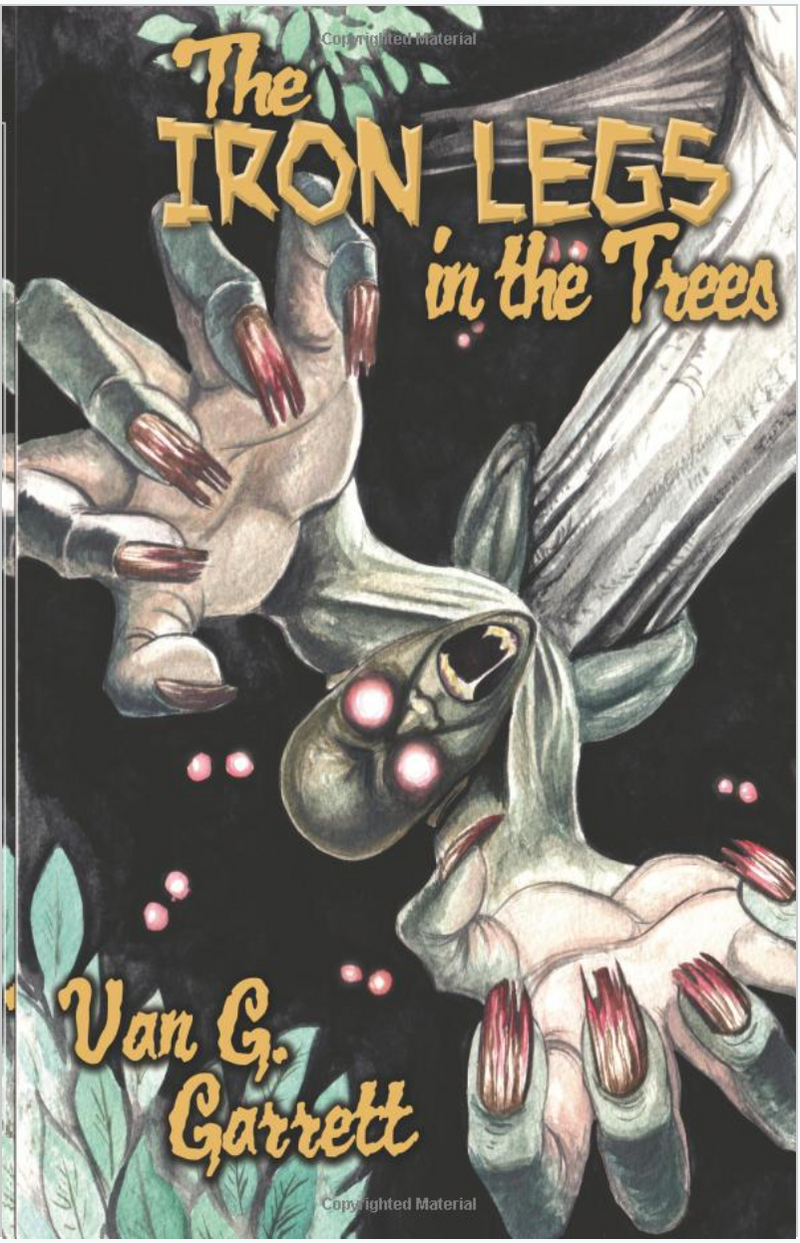 The Iron Legs In The Trees