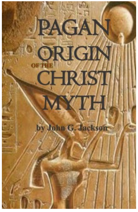 Pagan Origins of the Christ Myth