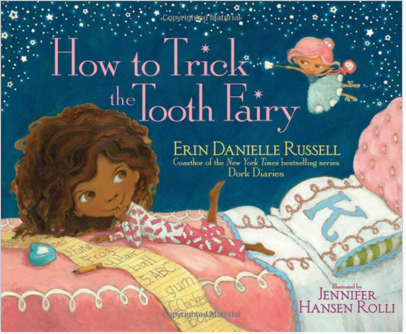 HOW TO TRICK THE TOOTH FAIRY