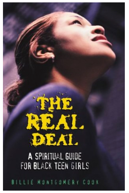 THE REAL DEAL: A SPIRITUAL GUIDE FOR BLACK TEEN GIRLS