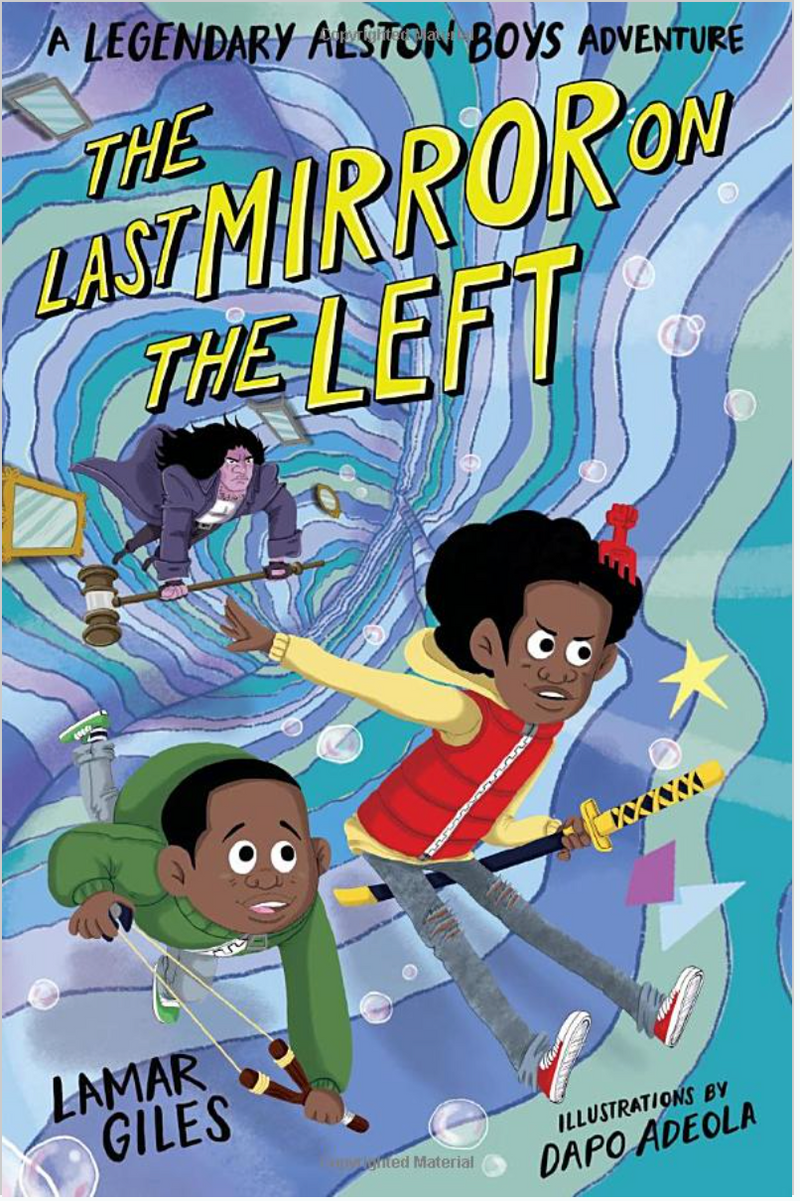 THE LAST MIRROR ON THE LEFT ( A LEGENDARY ALSTON BOYS ADVENTURE )
