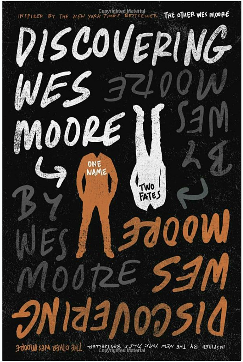 DISCOVERING WES MOORE