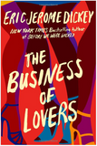 The Business of Lovers by Eric Jerome Dickey THE BUSINESS OF LOVERS