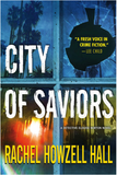 CITY OF SAVIORS: A DETECTIVE ELOUISE NORTON NOVEL (DETECTIVE ELOUISE NORTON #4)