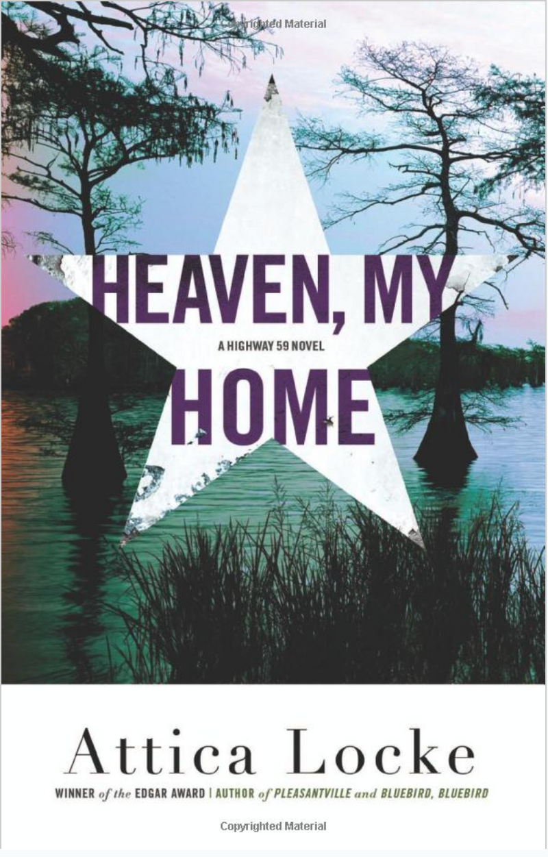 HEAVEN, MY HOME (HIGHWAY 59 MYSTERY #2)