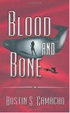 BLOOD AND BONE