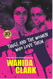 THUGS AND THE WOMEN WHO LOVE THEM (PB)