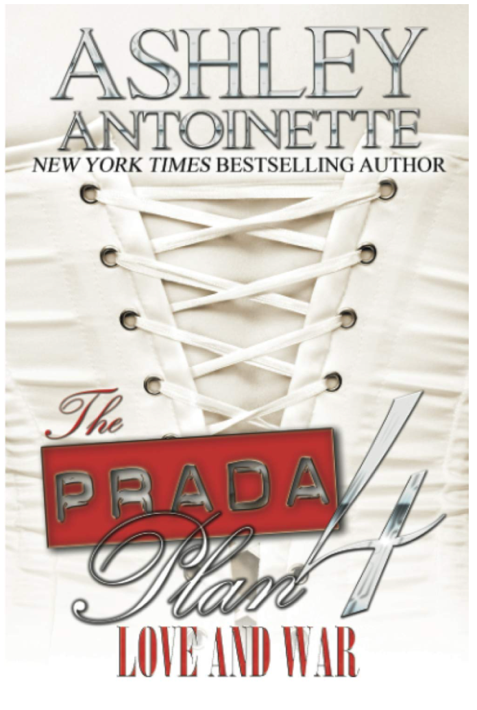 THE PRADA PLAN 4: LOVE & WAR