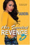 HER SWEETEST REVENGE 3