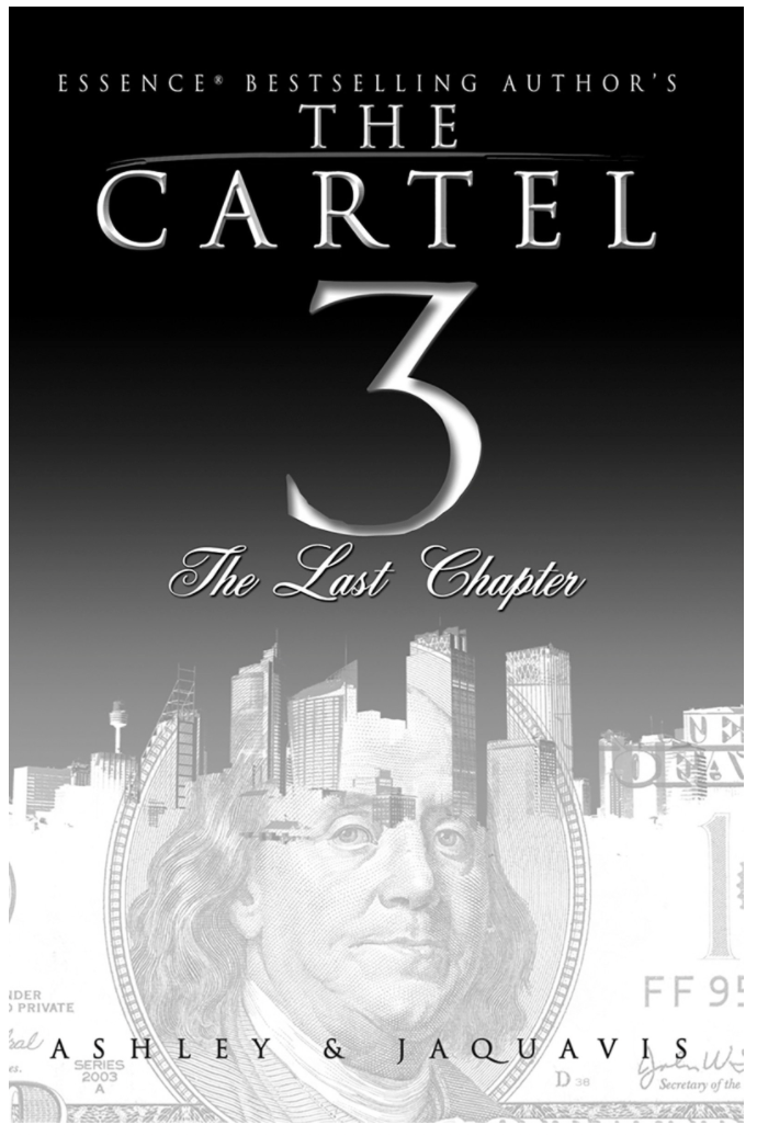 THE CARTEL 3: THE LAST CHAPTE