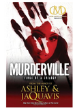 MURDERVILLE: FIRST OF A TRILOGY (PB)