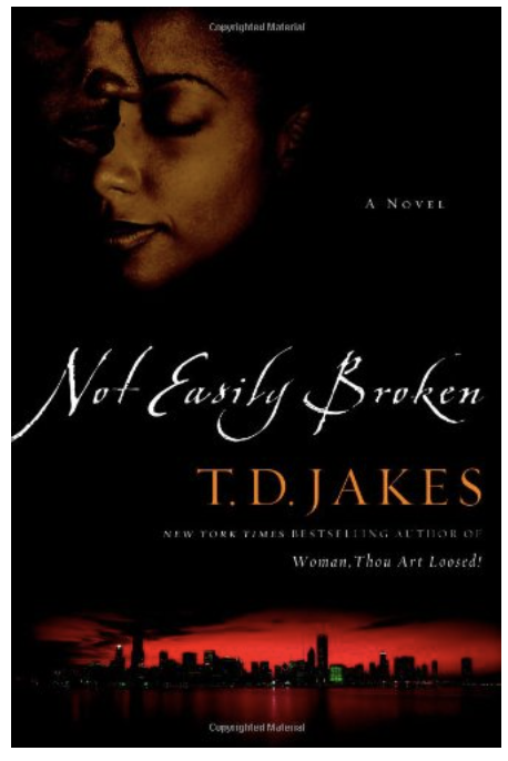 NOT EASILY BROKEN