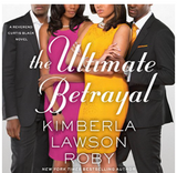 THE ULTIMATE BETRAYAL (REVEREND CURTIS BLACK NOVEL #12)