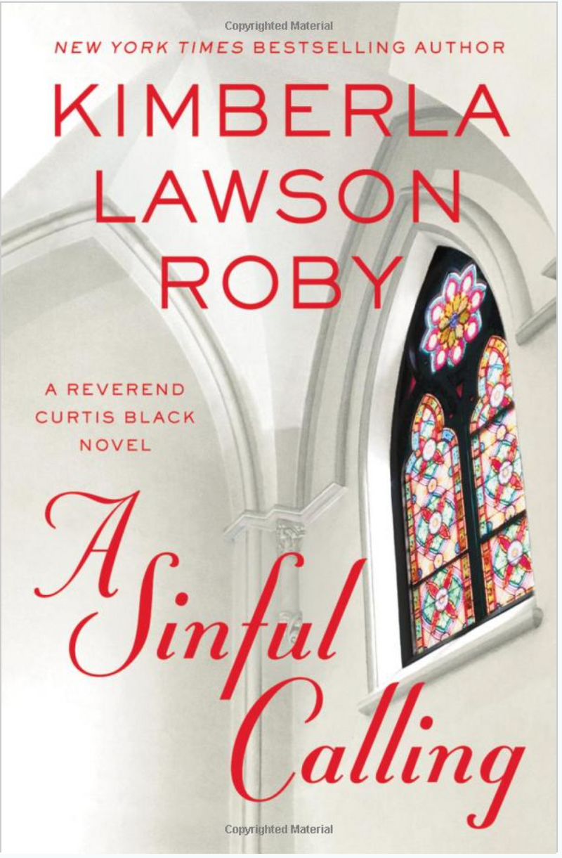 A SINFUL CALLING (REVEREND CURTIS BLACK NOVELS)