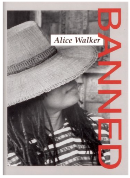 ALICE WALKER BANNED