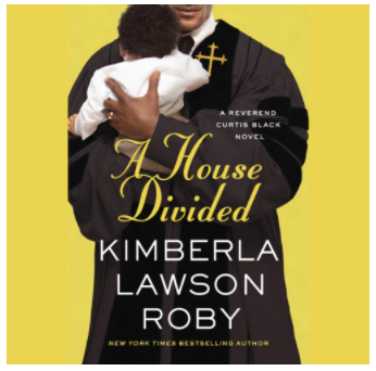 A HOUSE DIVIDED (REVEREND CURTIS BLACK NOVELS)