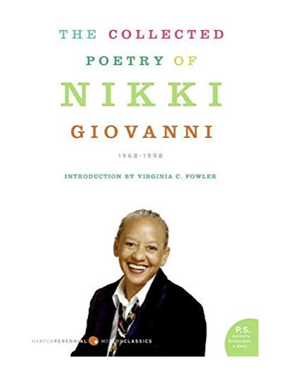 THE COLLECTED POETRY OF NIKKI GIOVANNI: 1968-1998 (PB)