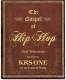 THE GOSPEL OF HIP HOP