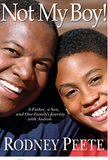 NOT MY BOY!: A FATHER, A SON, AND ONE FAMILY'S JOURNEY WITH AUTISM