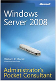 WINDOWS SERVER 2008 ADMINISTRATOR'S POCKET CONSULTANT