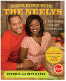 DOWN HOME WITH THE NEELY'S: A SOUTHERN FAMILY COOKBOOK