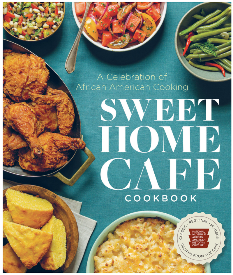 Sweet Home Cafe Cookbook: A Celebration of African American Cooking