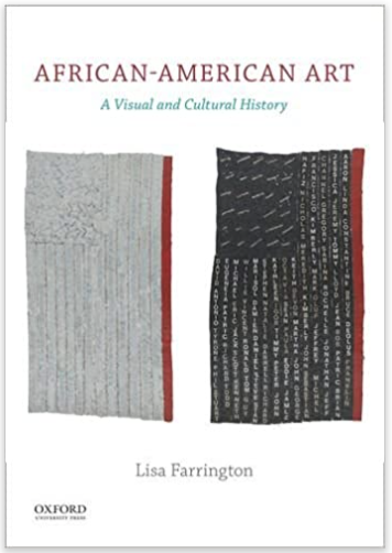 AFRICAN AMERICAN ART: A VISUAL AND CULTURAL HISTORY